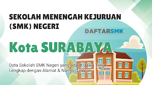 Daftar SMK Negeri di Kota Surabaya Jawa Timur